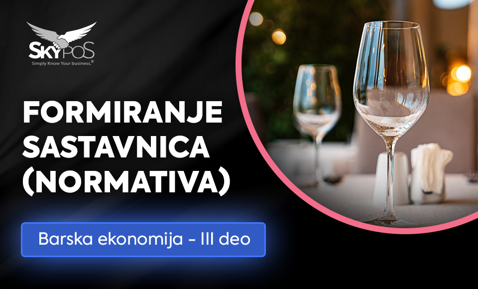 Formiranje sastavnica normativa u ugostiteljstvu