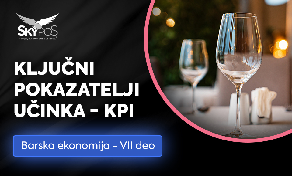 Ključni pokazatelji učinka KPI u ugostiteljstvu