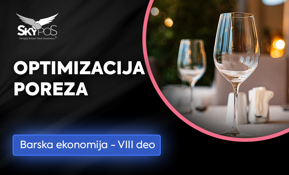 Optimizacija poreza u ugostiteljskom poslovanju